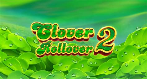 Jogar Clover Rollover 2 no modo demo